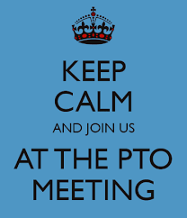 Keep Calm and join us for a pto meeting